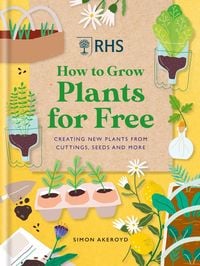 Produktbild: RHS How to Grow Plants for Free