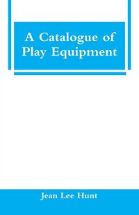 Produktbild: A Catalogue of Play Equipment