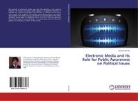 Produktbild: Electronic Media and Its Role for Public Awareness on Political Issues