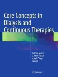 Produktbild: Core Concepts in Dialysis and Continuous Therapies