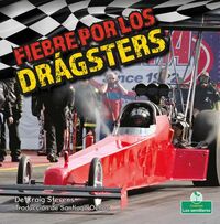 Produktbild: Fiebre Por Los Dr&aacute;gsters (Dragster Mania)