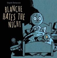 Produktbild: Blanche Hates the Night