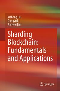 Produktbild: Sharding Blockchain: Fundamentals and Applications