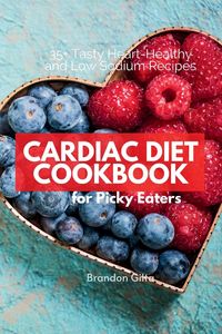 Produktbild: Cardiac Diet for Picky Eaters