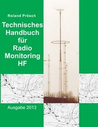 Produktbild: Technisches Handbuch f&uuml;r Radio Monitoring HF