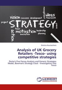 Produktbild: Analysis of UK Grocery Retailers -Tesco- using competitive strategies