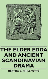 Produktbild: The Elder Edda and Ancient Scandinavian Drama