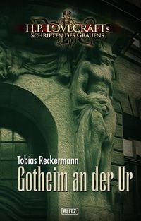 Produktbild: Lovecrafts Schriften des Grauens 07: Gotheim an der Ur