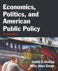 Produktbild: Economics, Politics, and American Public Policy