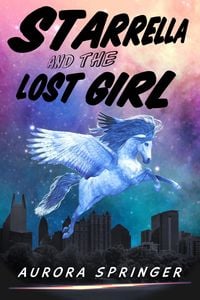 Produktbild: Starrella and the Lost Girl