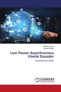Produktbild: Low Power Asynchronous Viterbi Decoder