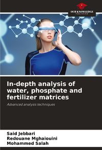 Produktbild: In-depth analysis of water, phosphate and fertilizer matrices