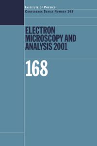 Produktbild: Electron Microscopy and Analysis 2001