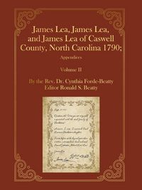 Produktbild: James Lea, James Lea, and James Lea of Caswell County, North Carolina 1790;