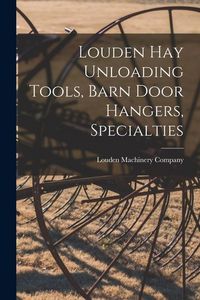 Produktbild: Louden hay Unloading Tools, Barn Door Hangers, Specialties