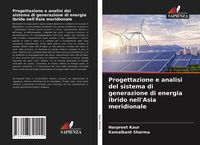 Produktbild: Progettazione e analisi del sistema di generazione di energia ibrido nell'Asia meridionale