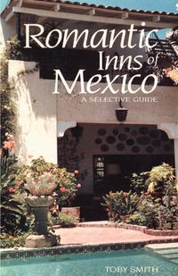 Produktbild: Romantic Inns of Mexico
