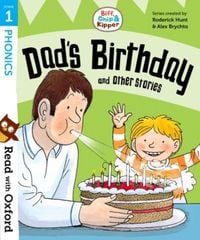 Produktbild: Read with Oxford: Stage 1: Biff, Chip and Kipper: Dad's Birthday and Other Stories
