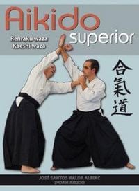 Produktbild: Aikido superior : Renraku waza-Kaeshi waza