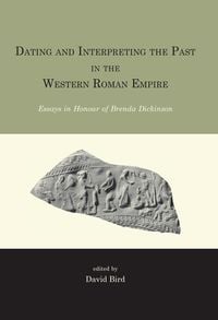 Produktbild: Dating and interpreting the past in the western Roman Empire