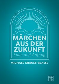 Produktbild: M&auml;rchen aus der Zukunft