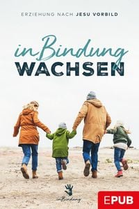 Produktbild: In Bindung wachsen