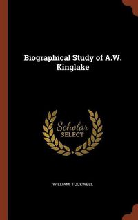 Produktbild: Biographical Study of A.W. Kinglake