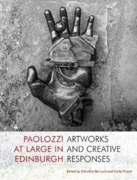 Produktbild: Pirozzi, C: Paolozzi at Large in Edinburgh