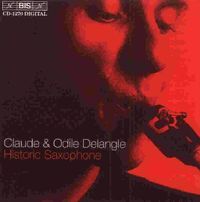 Bild vom Artikel Historic Saxophone vom Autor Claude und Odile Delangle