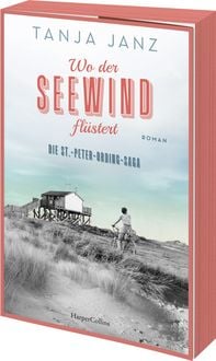 Produktbild: Wo der Seewind fl&uuml;stert. Die St.-Peter-Ording-Saga