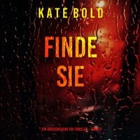 Produktbild: Finde sie (Ein Addison Shine FBI-Thriller &ndash; Band 2)