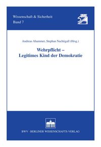 Produktbild: Wehrpflicht - Legitimes Kind der Demokratie