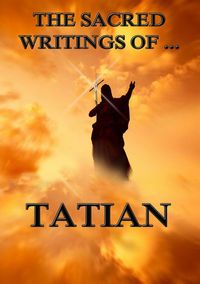 Produktbild: The Sacred Writings of Tatian