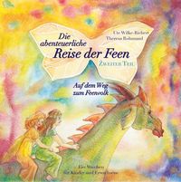 Produktbild: Die abenteuerliche Reise der Feen