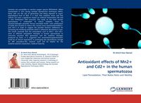Produktbild: Antioxidant effects of Mn2+ and Cd2+ in the human spermatozoa