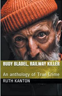 Produktbild: Rudy Bladel, Railway Killer