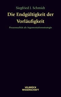 Produktbild: Die Endg&uuml;ltigkeit der Vorl&auml;ufigkeit