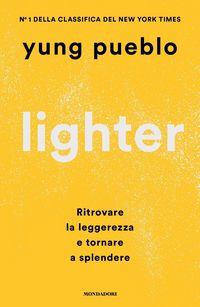 Produktbild: Lighter. Ritrovare la leggerezza e tornare a splendere