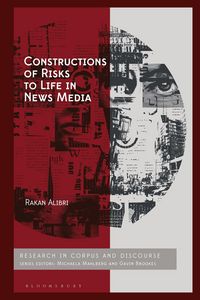 Produktbild: Constructions of Risks to Life in News Media
