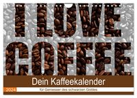Bild vom Artikel I Love Coffee - Dein Kaffeekalender für Geniesser des schwarzen Goldes (Wandkalender 2024 DIN A4 quer), CALVENDO Monatskalender vom Autor Stefan Widerstein-SteWi.info