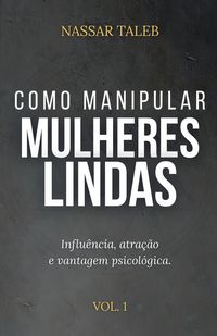 Produktbild: Como manipular mulheres lindas