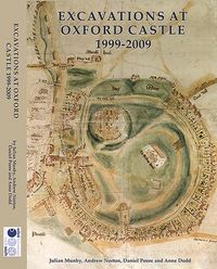 Produktbild: Excavations at Oxford Castle 1999-2009