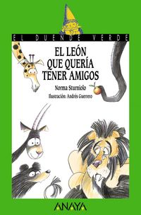 Produktbild: El le&oacute;n que quer&iacute;a tener amigos