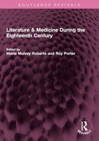 Produktbild: Literature & Medicine During the Eighteenth Century
