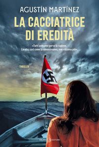 Produktbild: La cacciatrice di eredit&agrave;