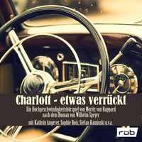 Produktbild: Charlott - etwas verr&uuml;ckt