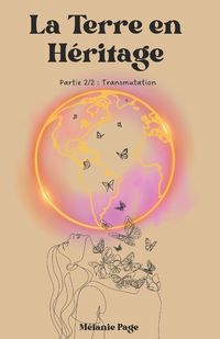 Produktbild: La Terre en H&eacute;ritage