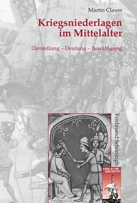 Produktbild: Kriegsniederlagen im Mittelalter