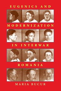 Produktbild: Eugenics and Modernization in Interwar Romania