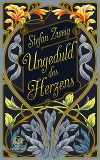 Produktbild: Stefan Zweig: Ungeduld des Herzens